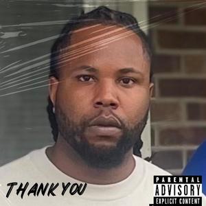 Thank You (Explicit)