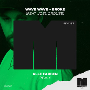 Broke (feat. Joel Crouse) [Alle Farben Remix] [Explicit]