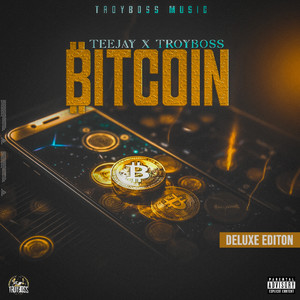 Bitcoin (Deluxe Edition) [Explicit]