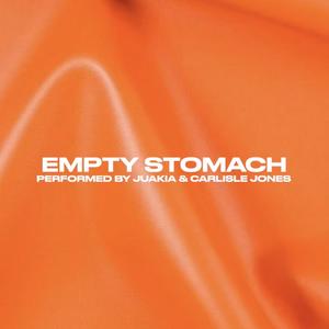 Empty Stomach(feat. Carlisle Jones)