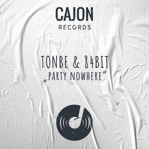Party Nowhere (Original Mix)