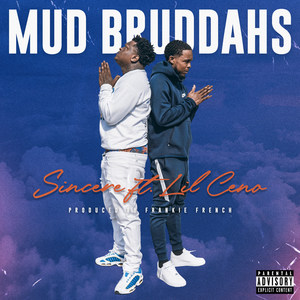 Mud Bruddahs (Explicit)