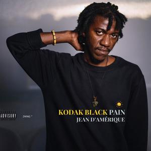 Kodak Black Pain (Explicit)