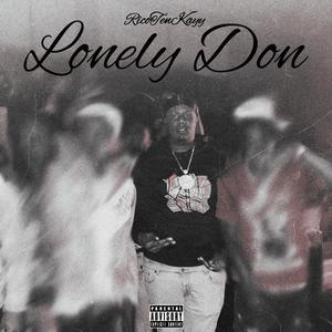 Lonley Don (Explicit)