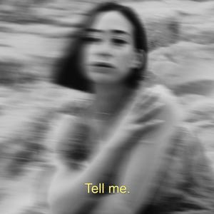 Tell Me (Explicit)