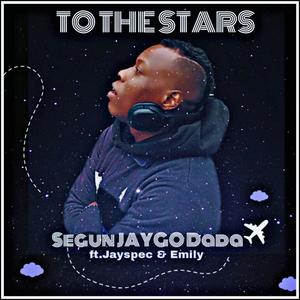 To The Stars (feat. Jayspec & Emily)