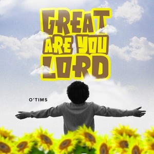 Great Are You Lord