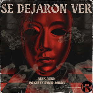 Se Dejaron Ver (Explicit)