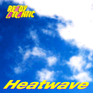 HEATWAVE