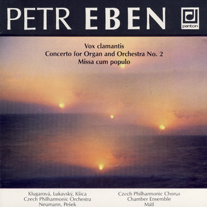 Eben: Vox clamantis, Concerto for Organ No. 2, Missa cum populo