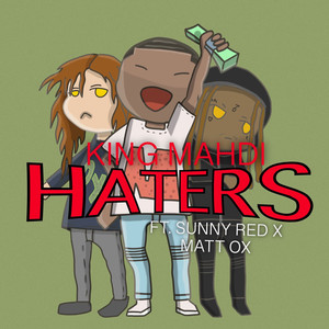 HATERS (Explicit)