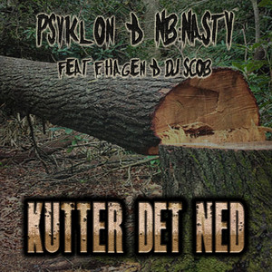 Kutter Det Ned (Explicit)