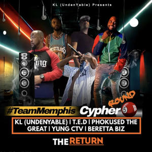 #TeamMemphis Round 5 Cypher (feat. T.E.D, Phokused, Yung CTV & Beretta Biz) (Explicit)