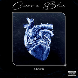 Cuore Blu (Explicit)