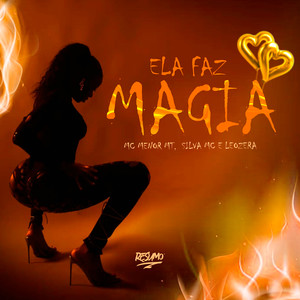 Ela Fez Magia
