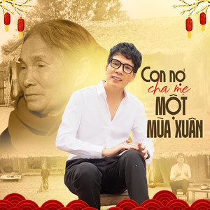 Con Nợ Cha Mẹ Một Mùa Xuân