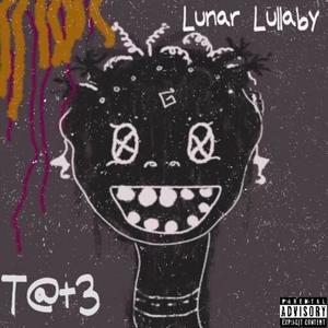 Lunar Lullaby (Explicit)