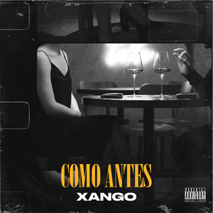 Como Antes (Explicit)