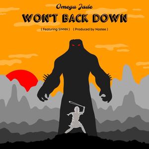 Won't Back Down (feat. SINNN)