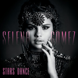 Stars Dance (Deluxe Edition)