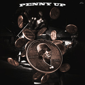 PENNY UP (Explicit)