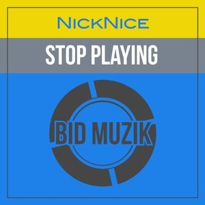 Stop Playing (Original Mix)