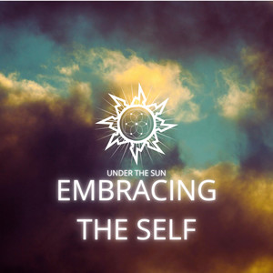 Embracing the Self