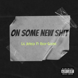 oN soMe nEw skyt (feat. Rich Goone)