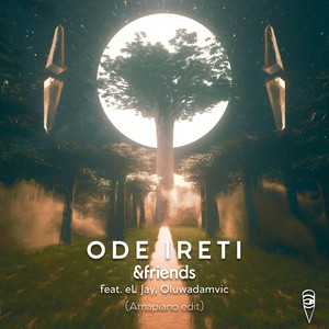 Ode Ireti (Amapiano Edit)