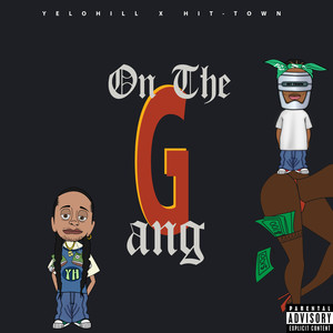 On The Gang (Explicit)