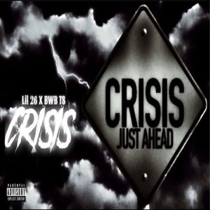 Crisis (Explicit)