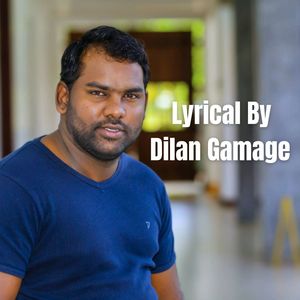 Lyrical By Dilan Gamage