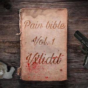 Pain Bible (Explicit)