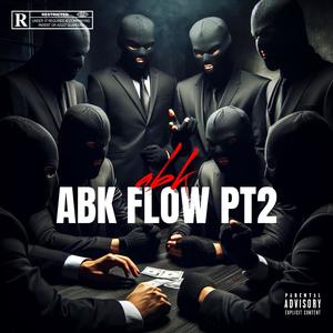 ABK FLOW PT2 (Explicit)