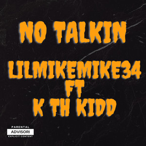 No Talkin (Explicit)