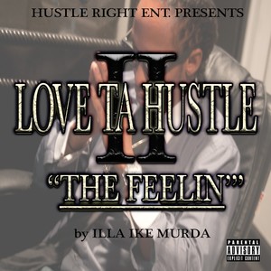 Love Ta Hustle II: The Feelin'