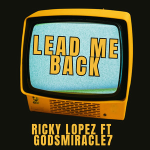 Lead Me Back