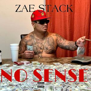 No Sense (Explicit)