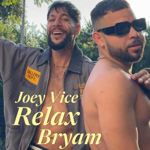 Relax (feat. Bryam B) [Explicit]