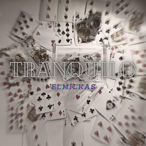 Tranquilo (Explicit)