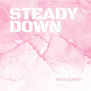 Steady Down (Explicit)