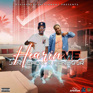 Hearin Me (Explicit)