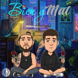 Bien y Mal (feat. MCJUANS) (Explicit)