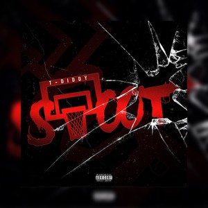 Shoot!! (Explicit)