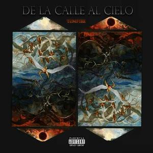 De La Calle Al Cielo (Explicit)