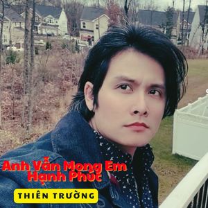 Anh Vẫn Mong Em Hạnh Phúc #1