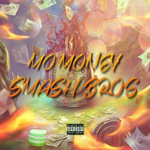 Mo Money (feat. SB Jayy) [Explicit]