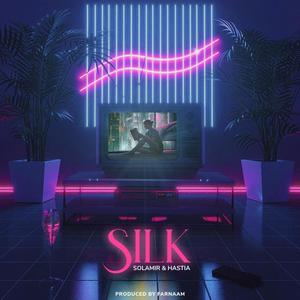 Silk (feat. Hastia) (Explicit)