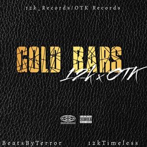 Gold Bars (BeatsByTerror,12kTimeless) (Explicit)