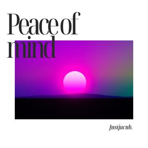 Peace of mind (Explicit)